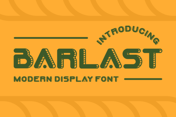 Barlast: The Ultimate Display Font for Marketers