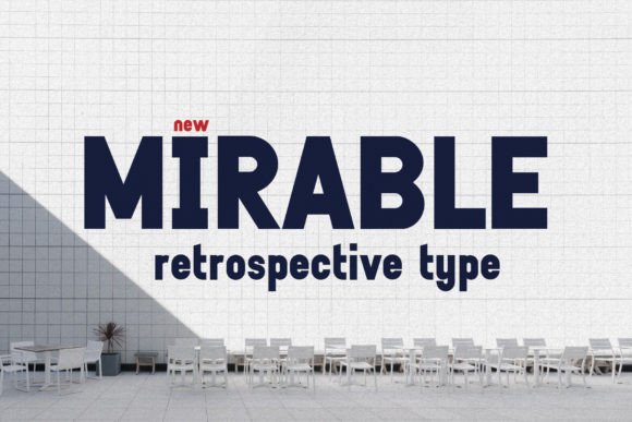 Mirable: A Retro Display Font for Web Design
